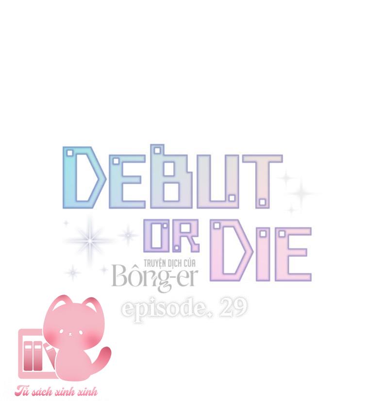 Debut Or Die - Chap 29 - Trang 14