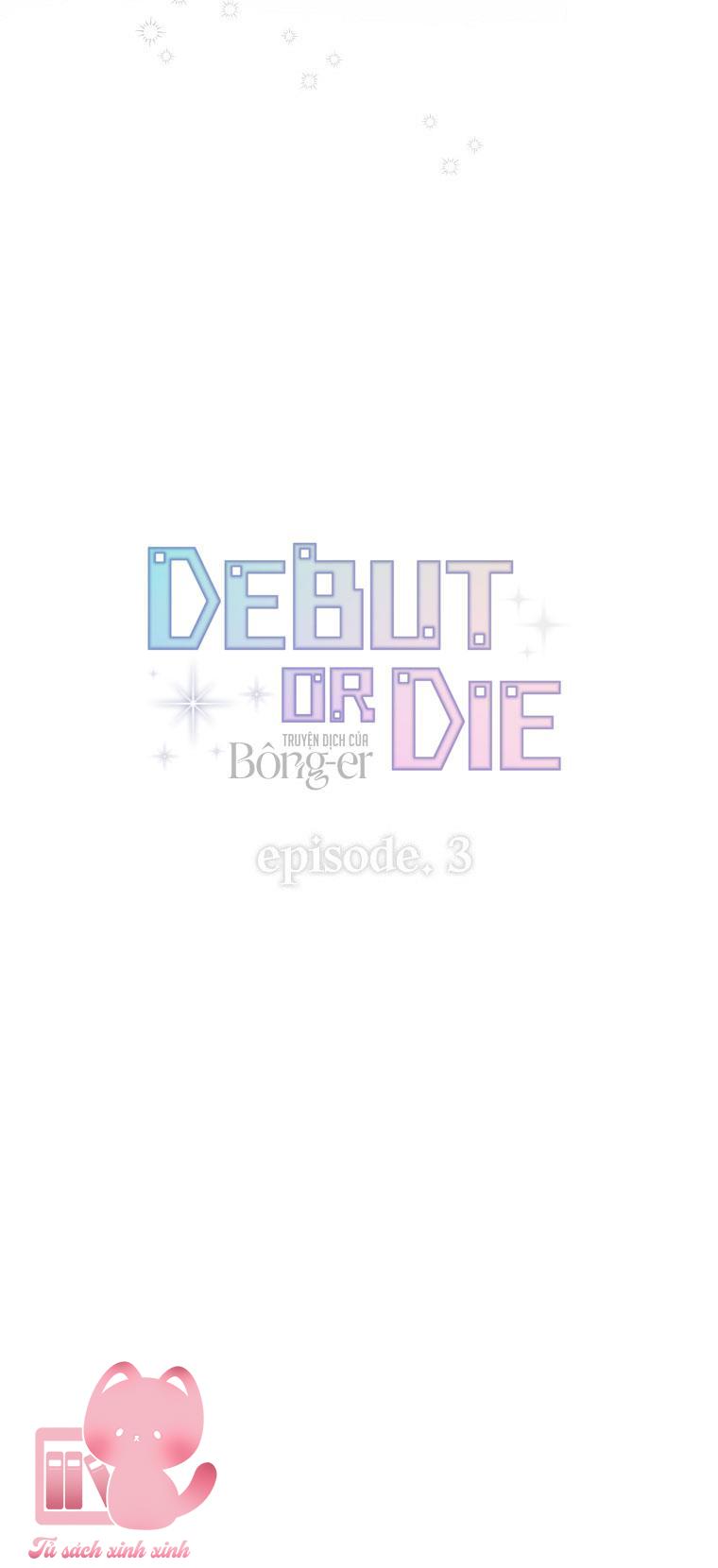 Debut Or Die - Chap 3 - Trang 22