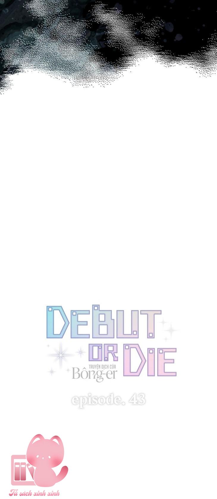 Debut Or Die - Chap 43 - Trang 11