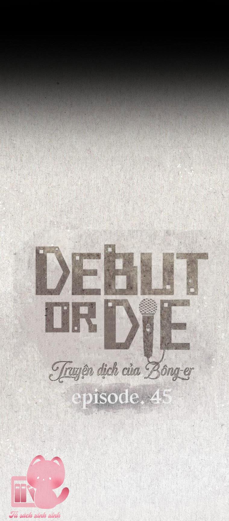 Debut Or Die - Chap 45 - Trang 23