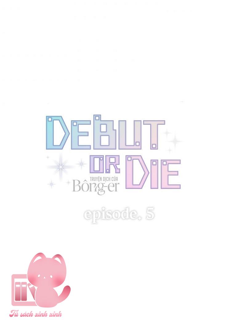 Debut Or Die - Chap 5 - Trang 35