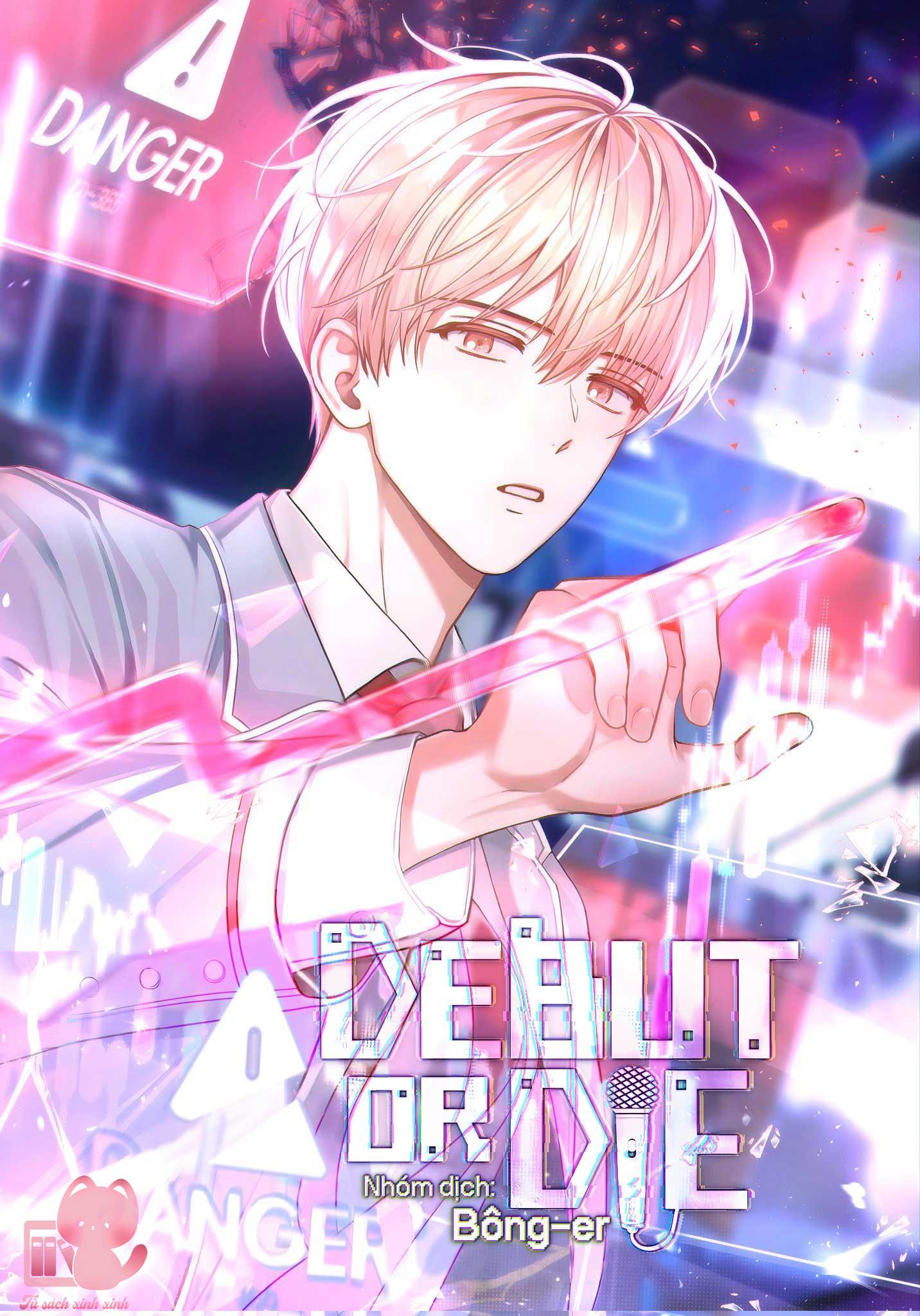 Debut Or Die - Chap 52 - Trang 2