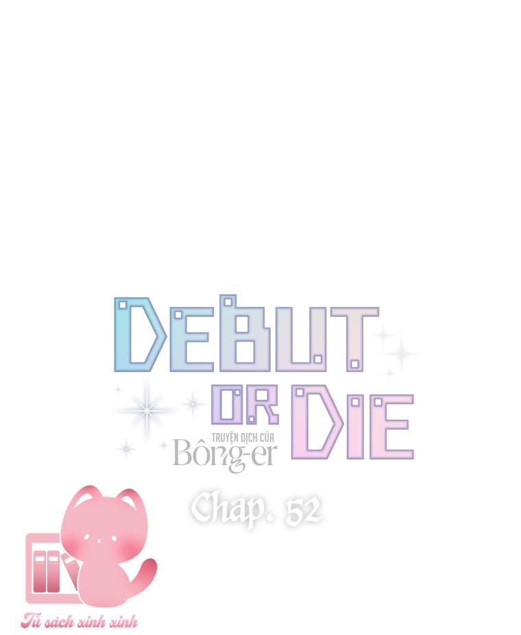 Debut Or Die - Chap 52 - Trang 12