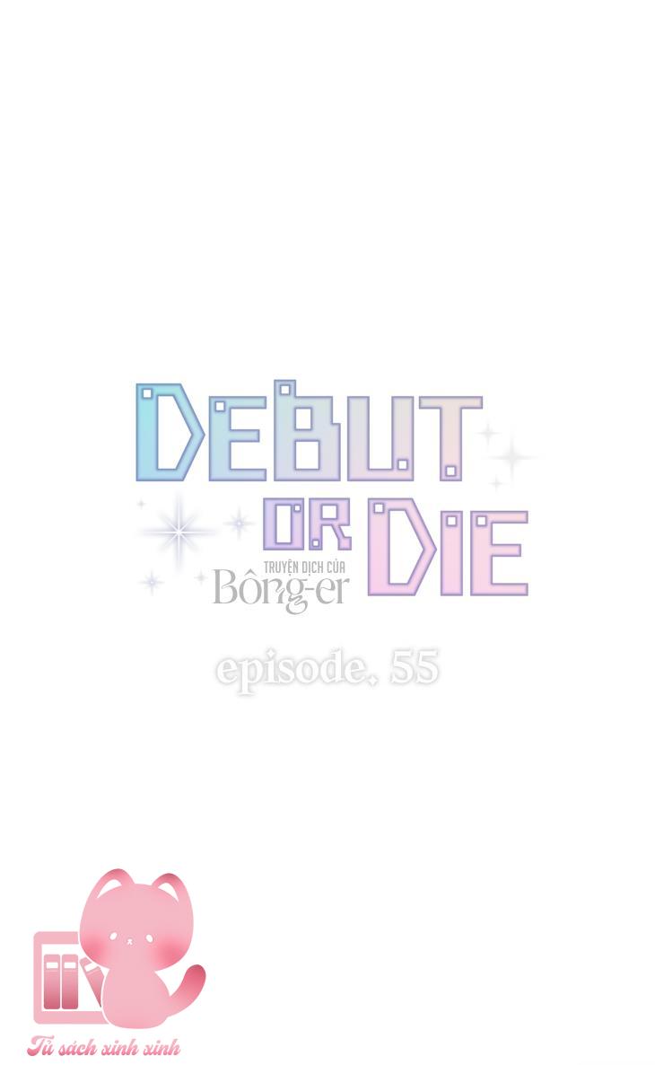 Debut Or Die - Chap 55 - Trang 24