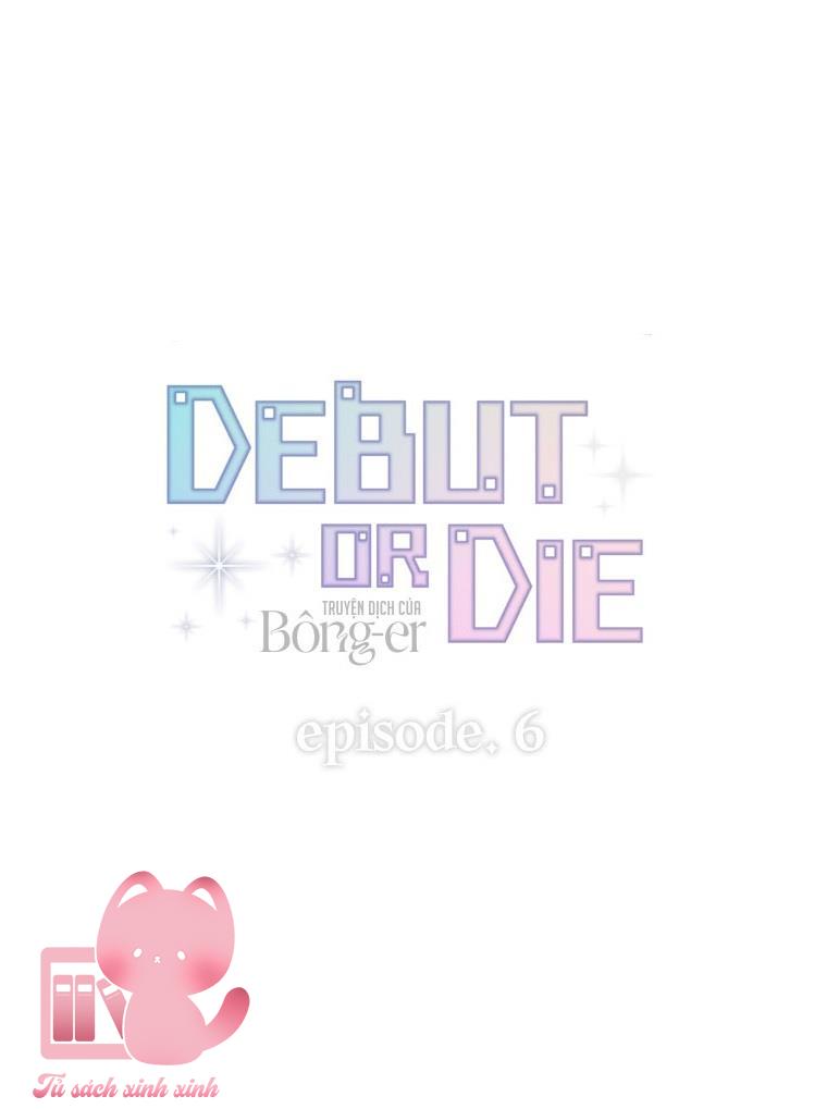 Debut Or Die - Chap 6 - Trang 16