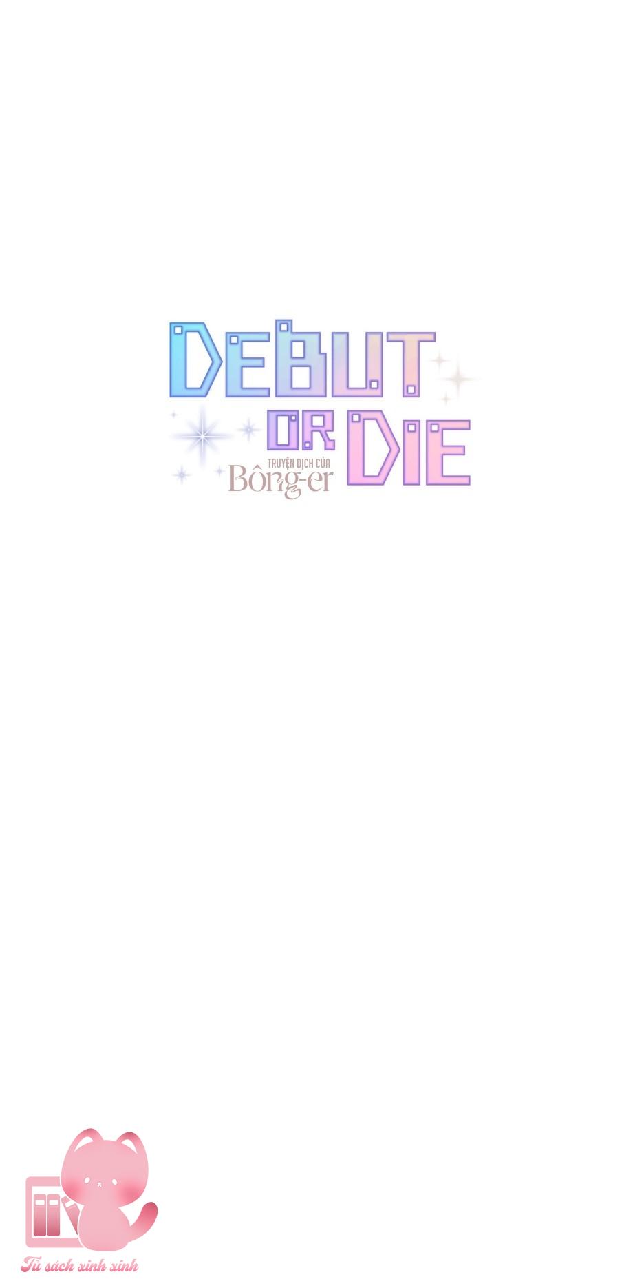 Debut Or Die - Chap 80 - Trang 70