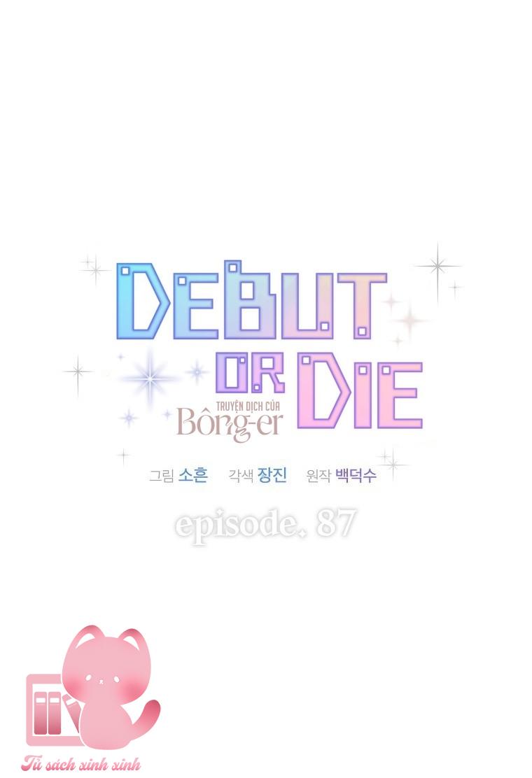 Debut Or Die - Chap 87 - Trang 22