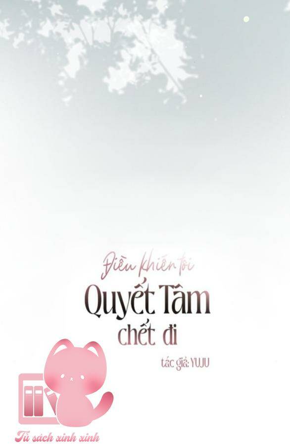 Điều Khiến Tôi Quyết Tâm Chết Đi - Chap 98 - Trang 23