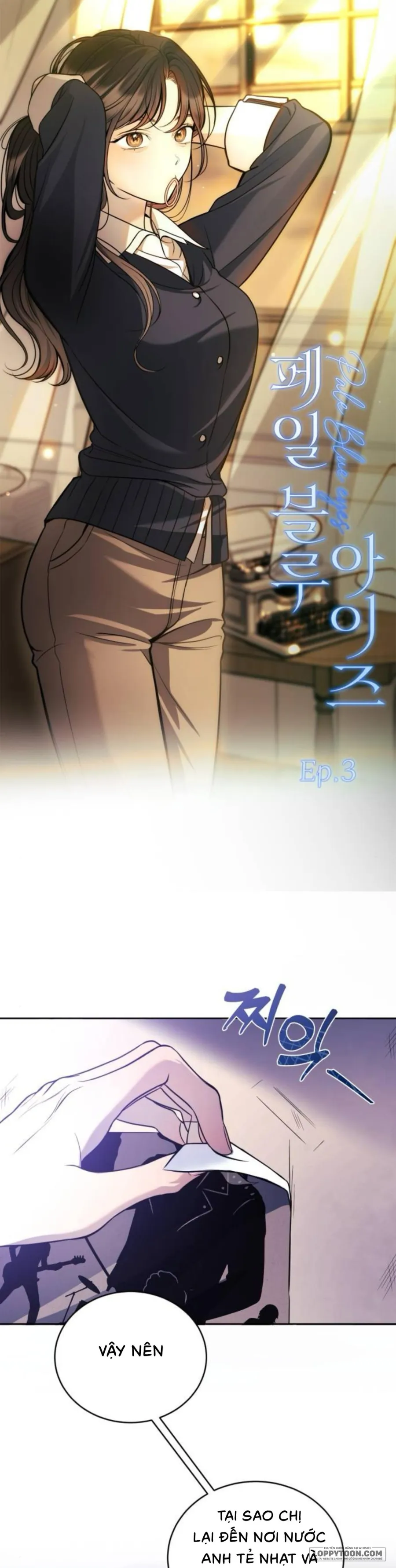 Đôi Mắt Xanh Nhạt - Chap 3 - Trang 5