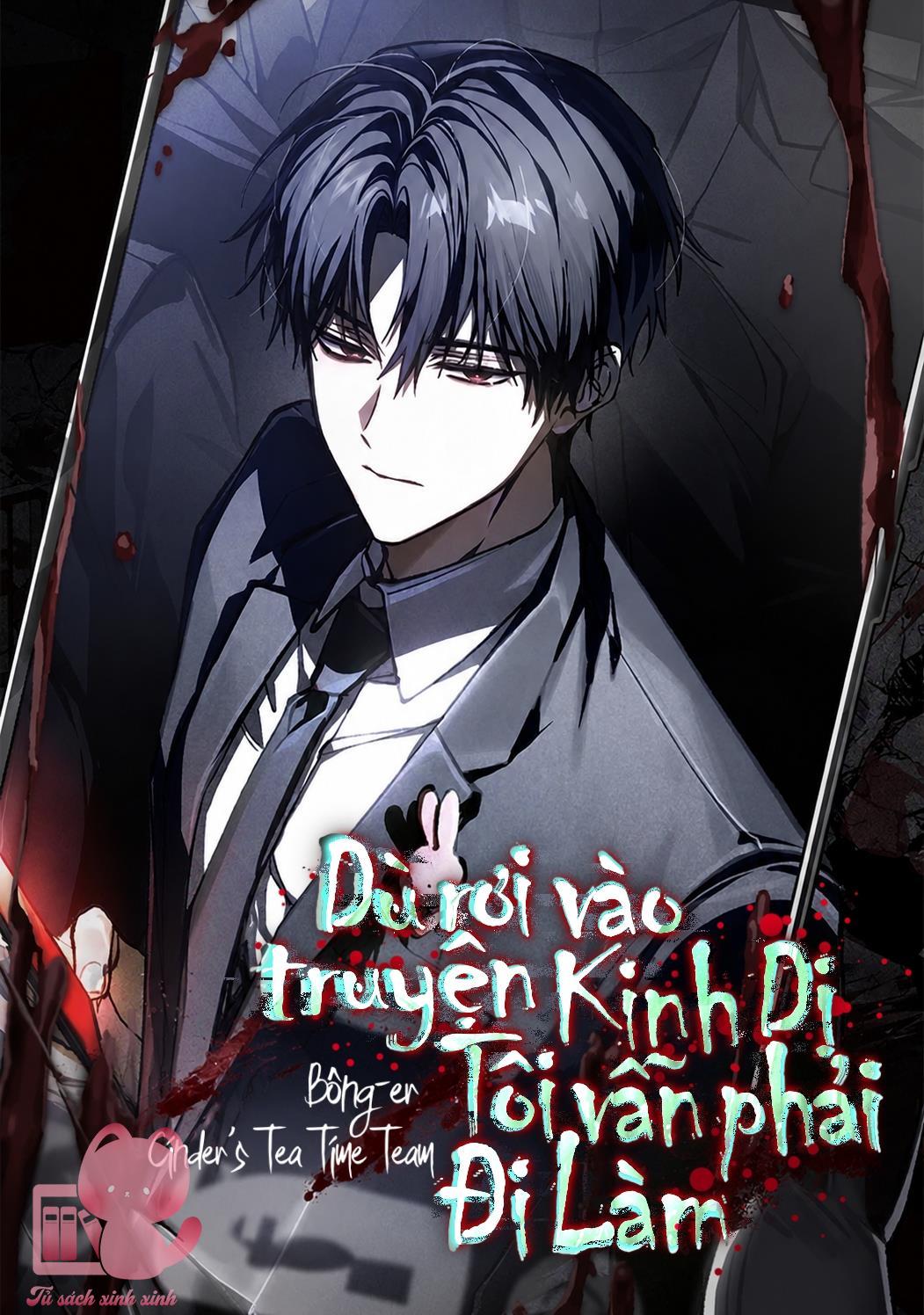 Dù Rơi Vào Truyện Kinh Dị Tôi Vẫn Phải Đi Làm - Chap 21 - Trang 2