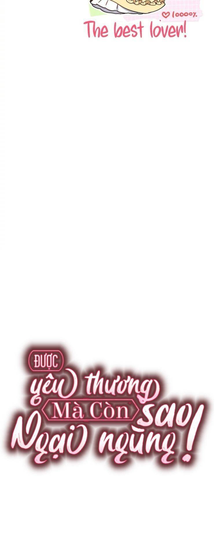 Được Yêu Thương Mà Còn Ngại Ngùng Sao! - Chap 69 - Trang 45