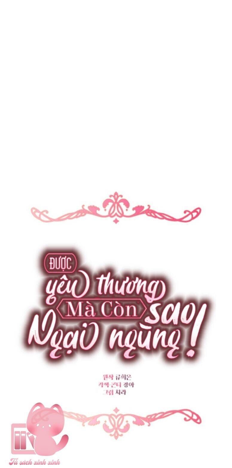 Được Yêu Thương Mà Còn Ngại Ngùng Sao! - Chap 81 - Trang 16