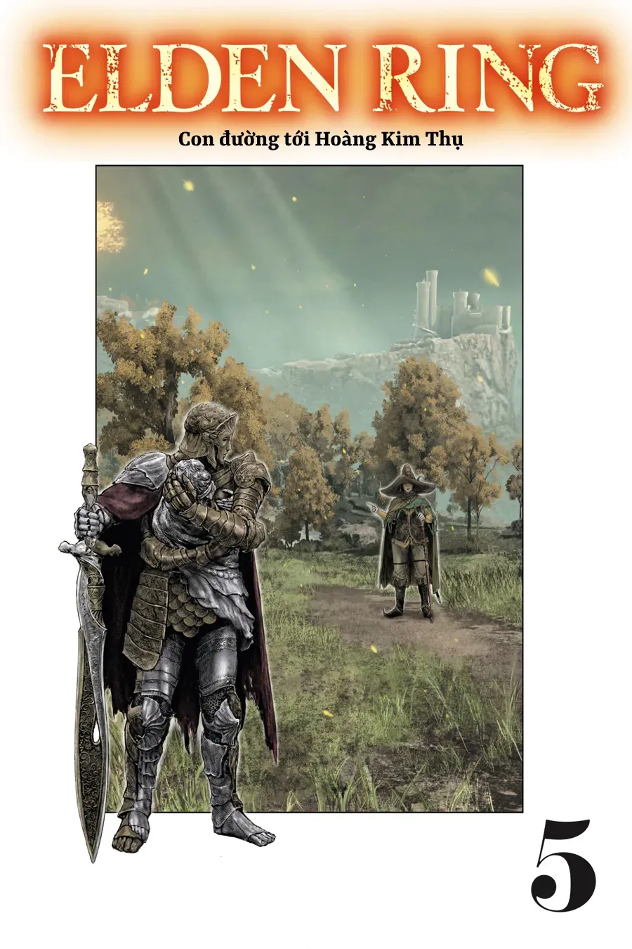 ELDEN RING: Đường đến với cây Erdtree. - Chap 32 - Trang 3