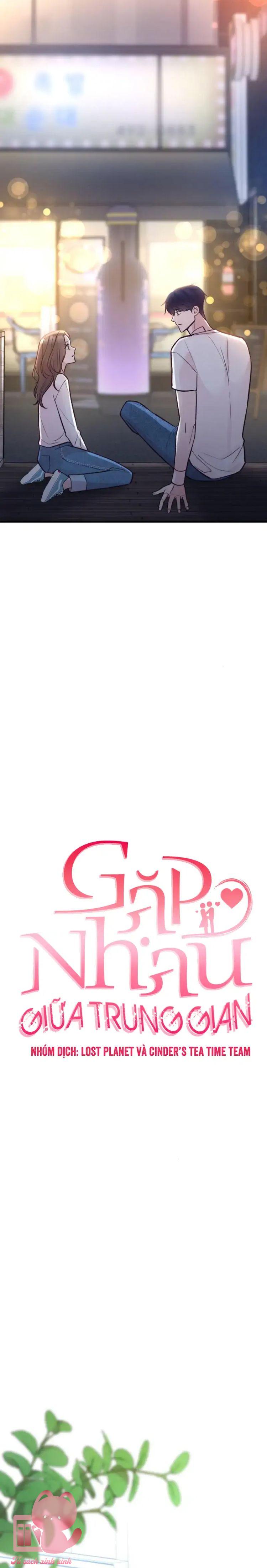 Gặp Nhau Giữa Trung Gian - Chap 27 - Trang 6