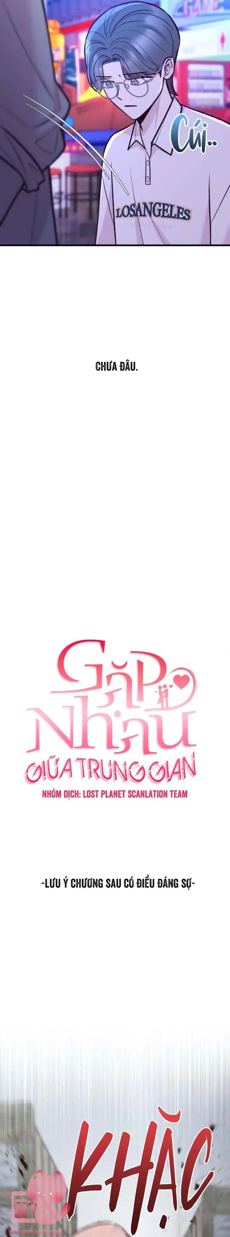 Gặp Nhau Giữa Trung Gian - Chap 37 - Trang 9