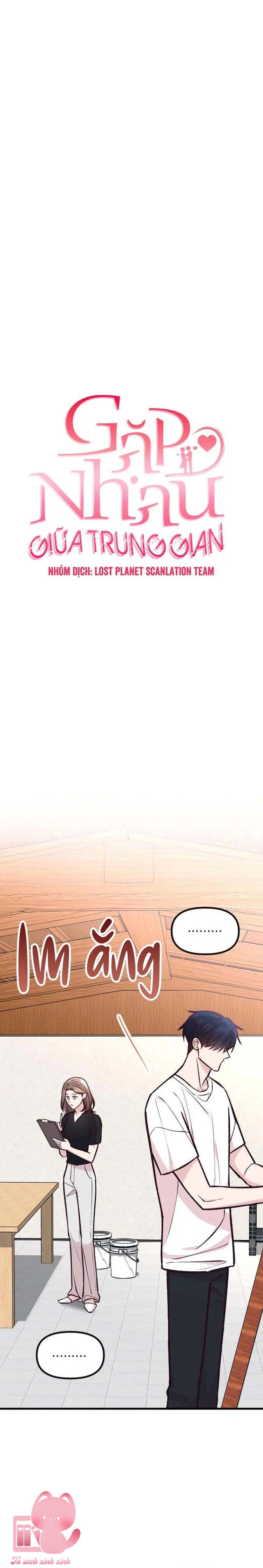 Gặp Nhau Giữa Trung Gian - Chap 42 - Trang 14