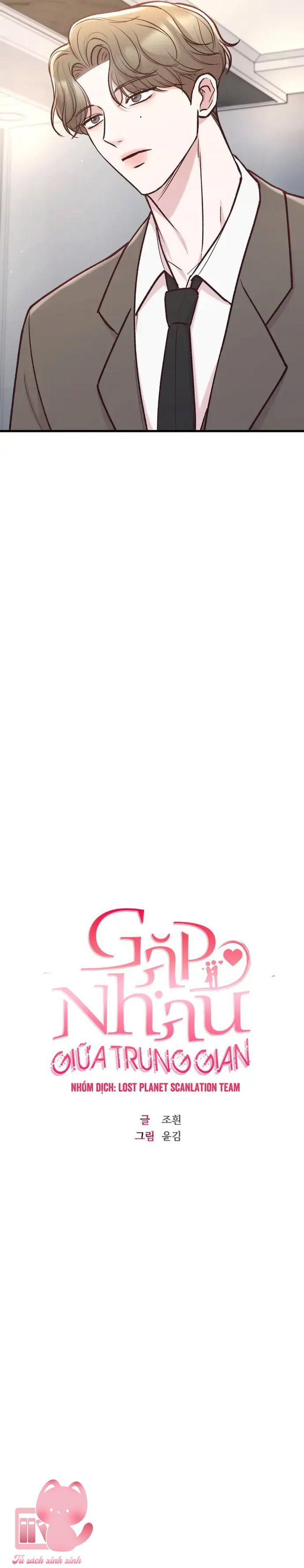 Gặp Nhau Giữa Trung Gian - Chap 52 - Trang 7