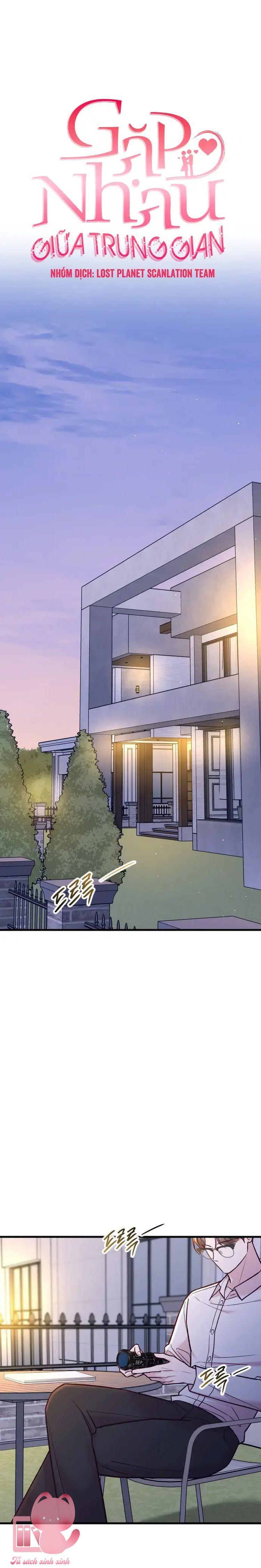 Gặp Nhau Giữa Trung Gian - Chap 59 - Trang 7