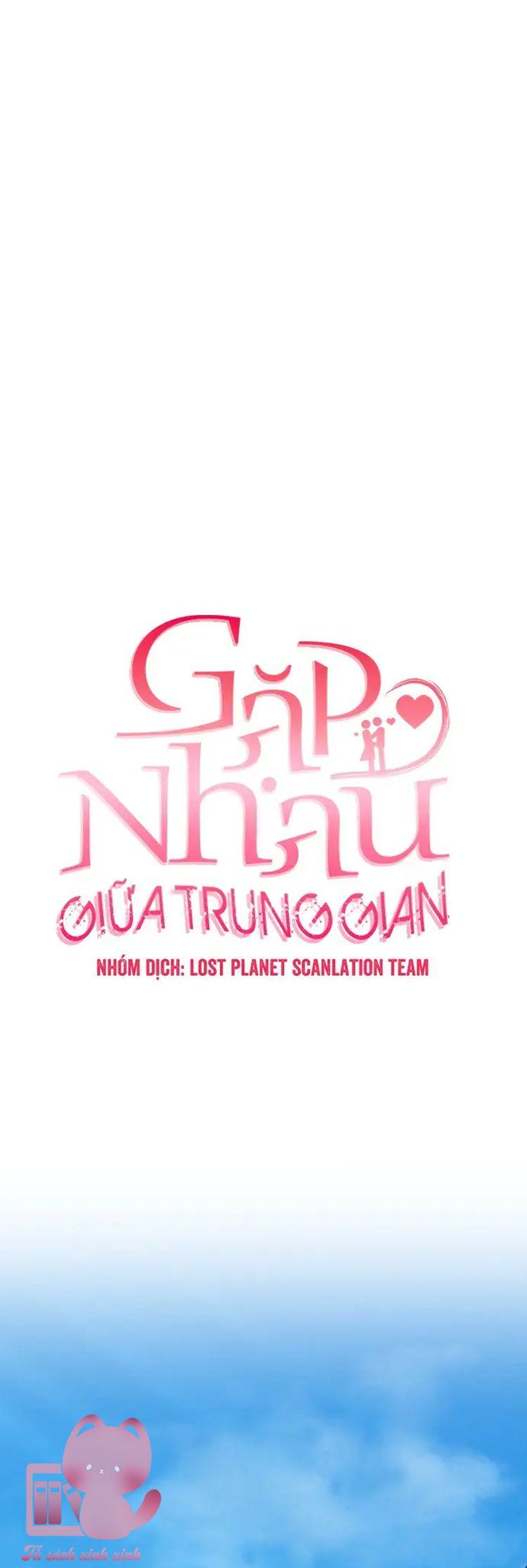 Gặp Nhau Giữa Trung Gian - Chap 82 - Trang 31