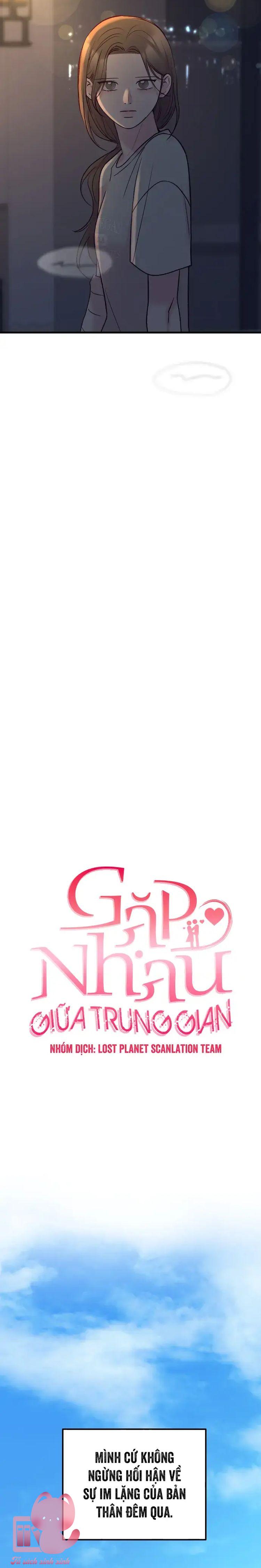 Gặp Nhau Giữa Trung Gian - Chap 89 - Trang 22