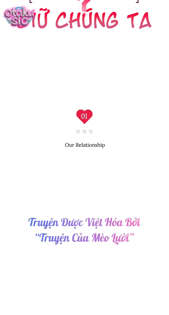 Giữa Chúng Ta - Chap 1 - Trang 4