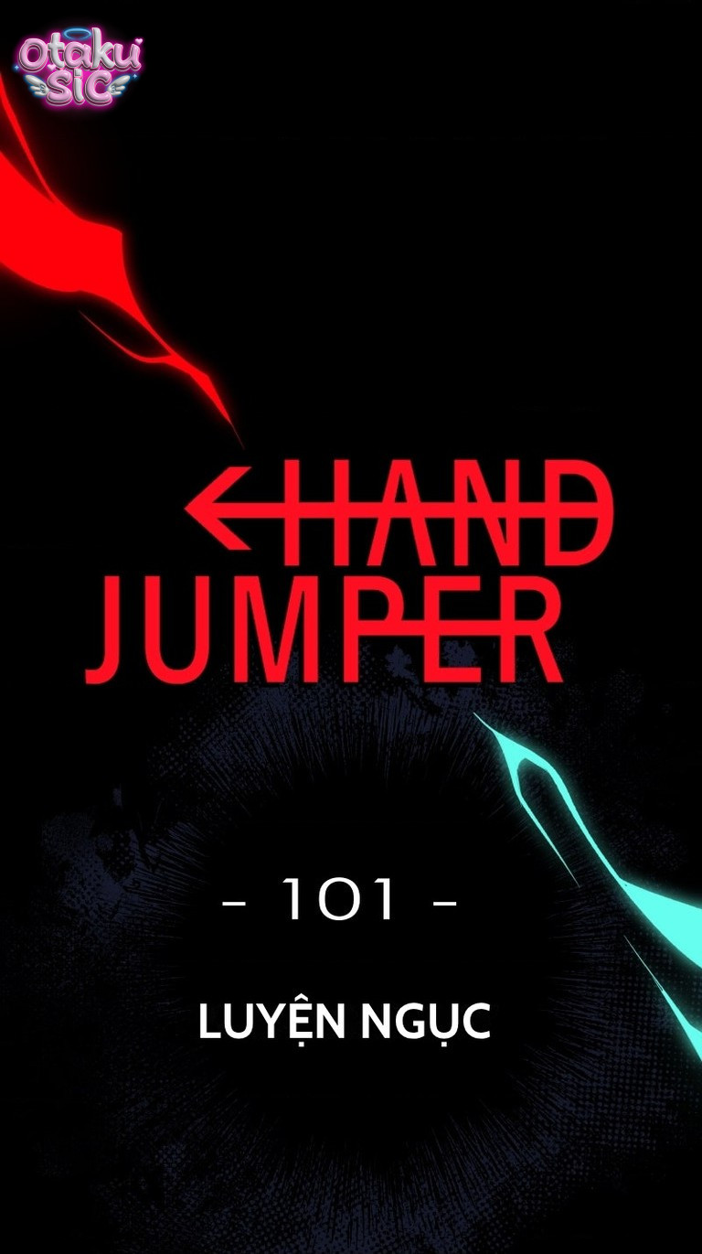 Hand Jumper - Chap 101 - Trang 1