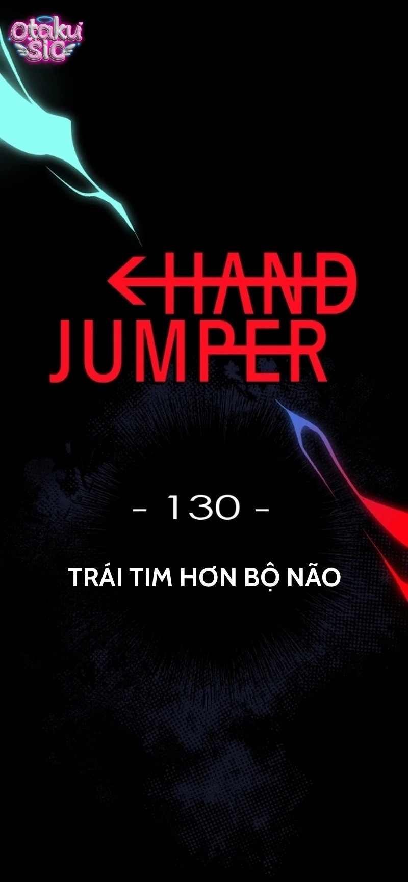 Hand Jumper - Chap 130 - Trang 1