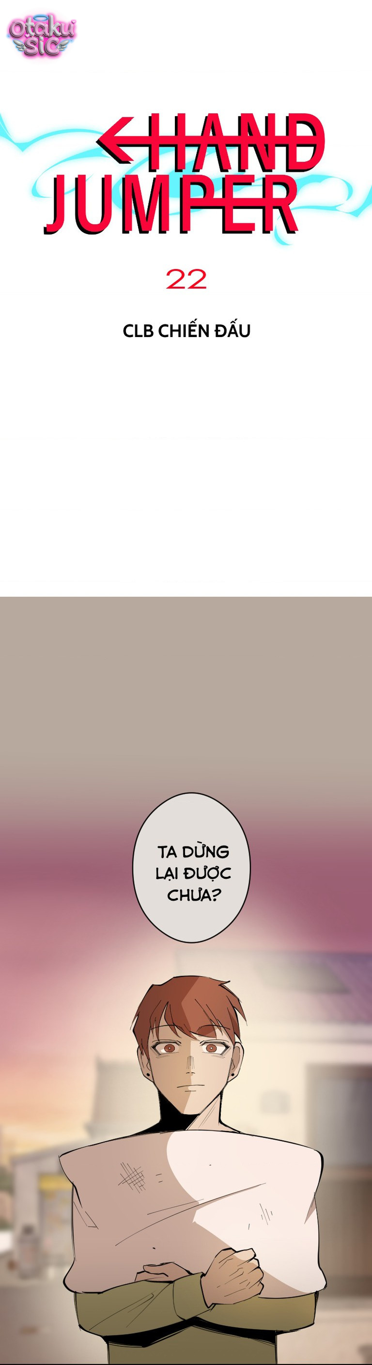 Hand Jumper - Chap 22 - Trang 1