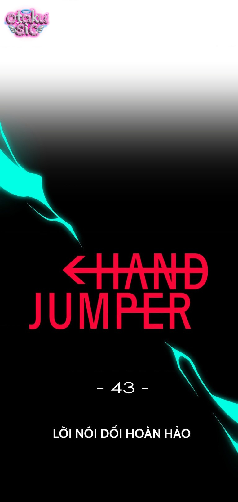 Hand Jumper - Chap 43 - Trang 1