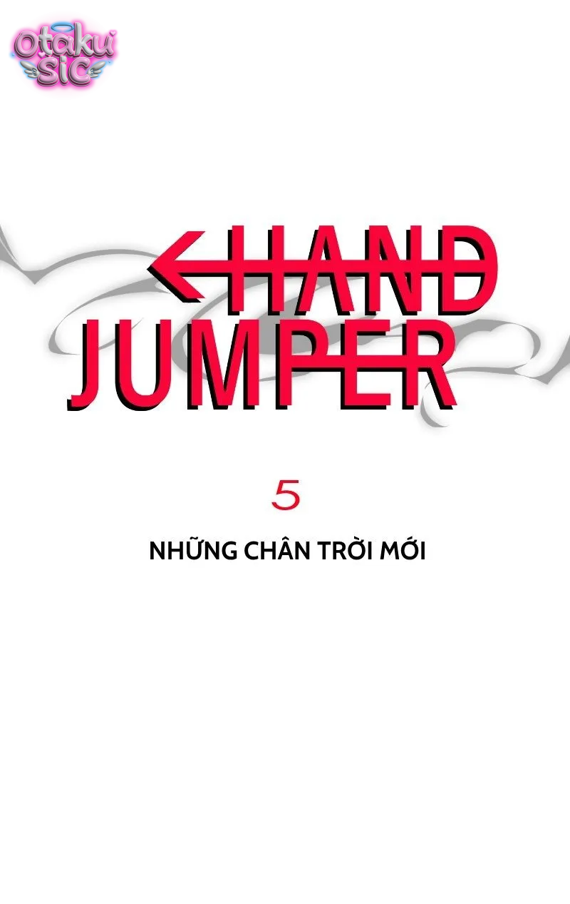 Hand Jumper - Chap 5 - Trang 1