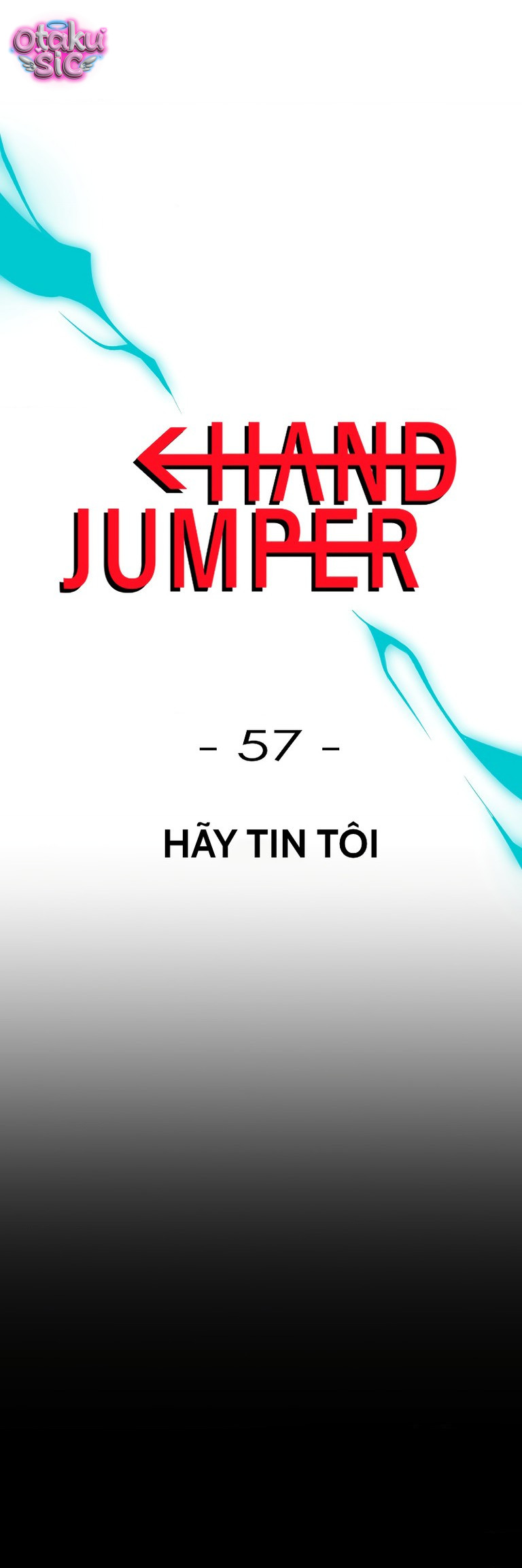 Hand Jumper - Chap 57 - Trang 1