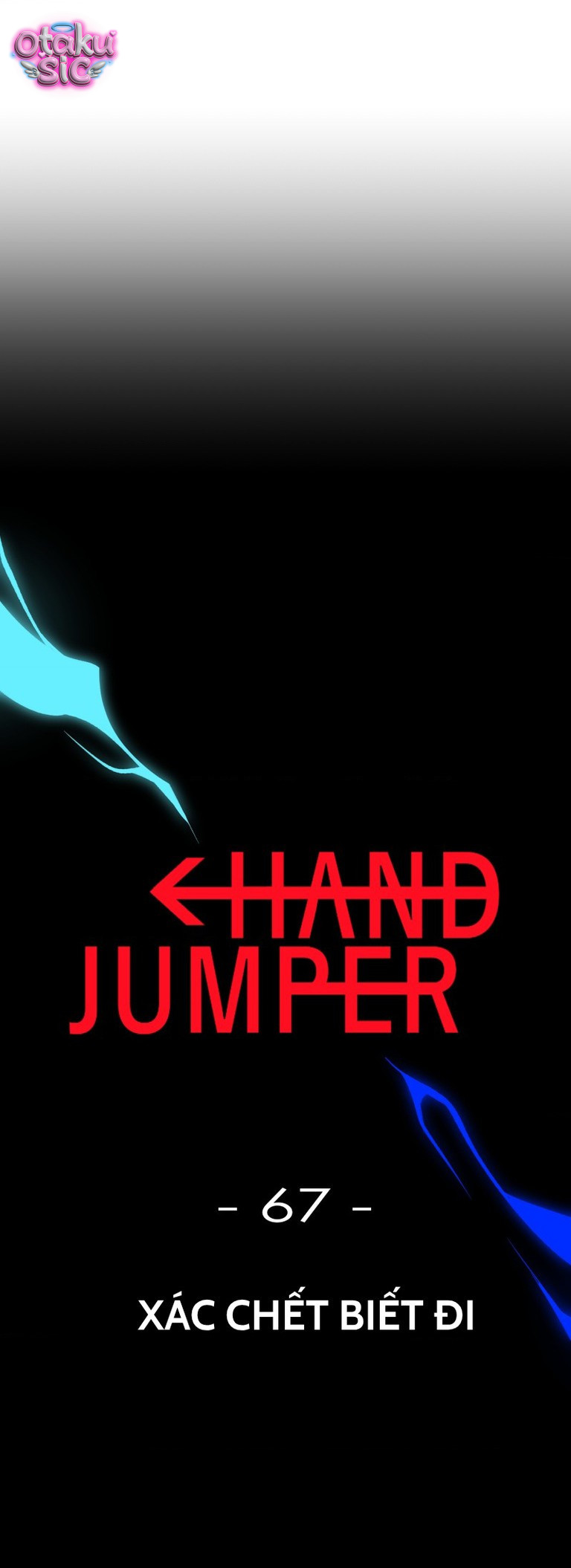 Hand Jumper - Chap 67 - Trang 1