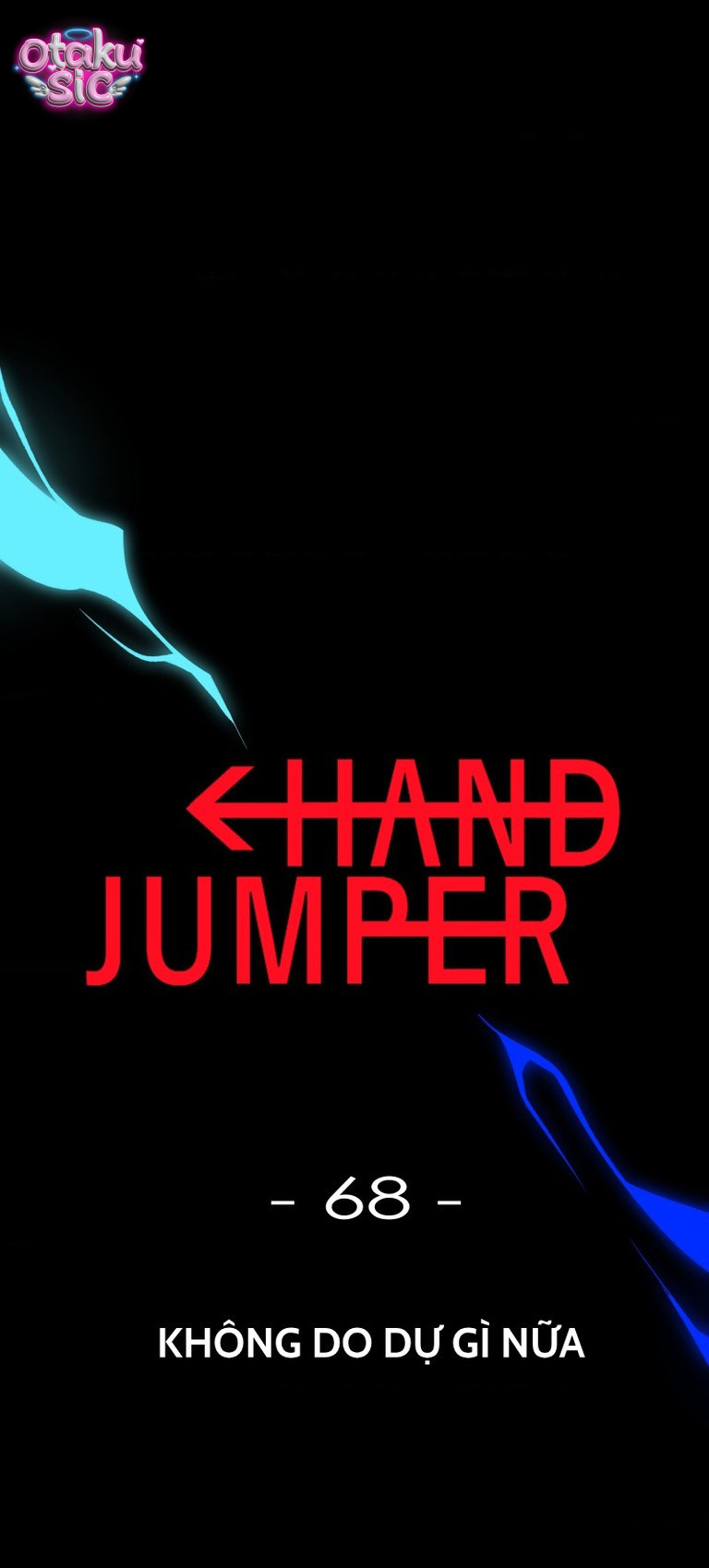 Hand Jumper - Chap 68 - Trang 1