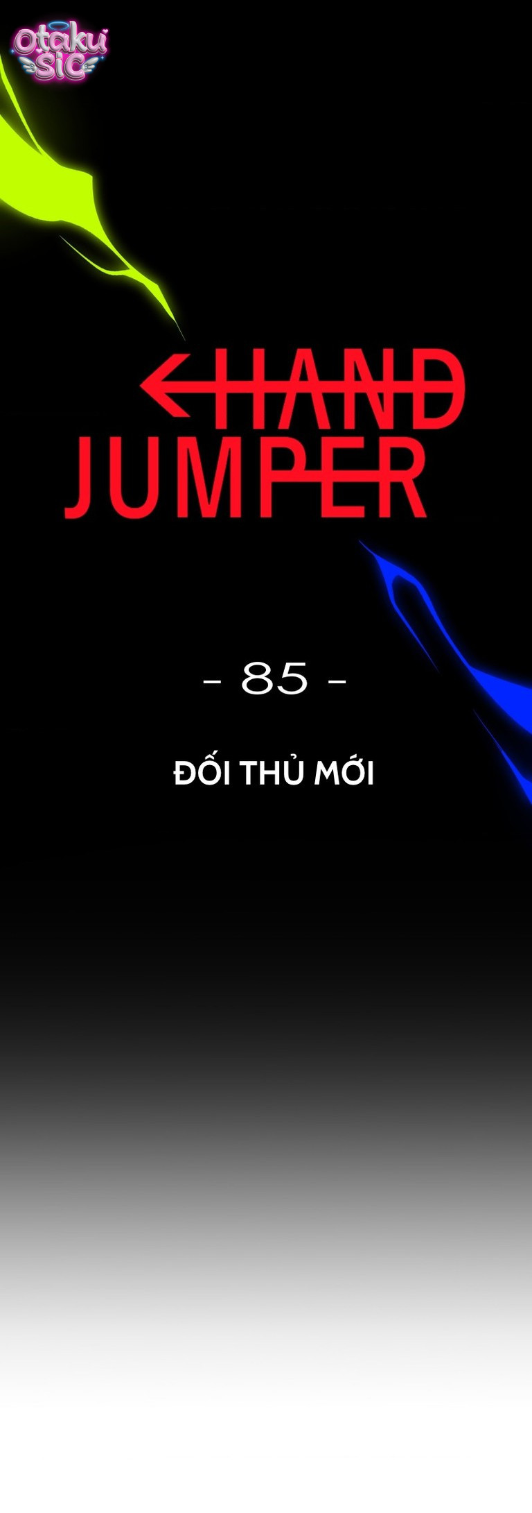 Hand Jumper - Chap 85 - Trang 1