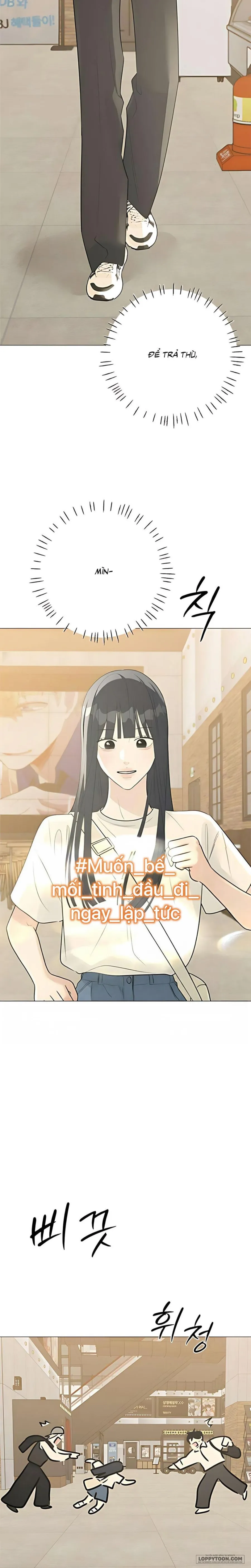 Hashtag: Mối Tình Đầu - Chap 11 - Trang 14