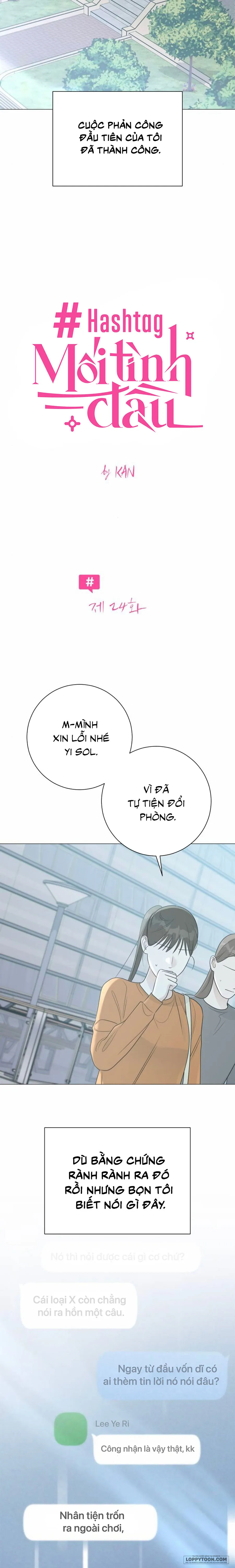 Hashtag: Mối Tình Đầu - Chap 24 - Trang 3