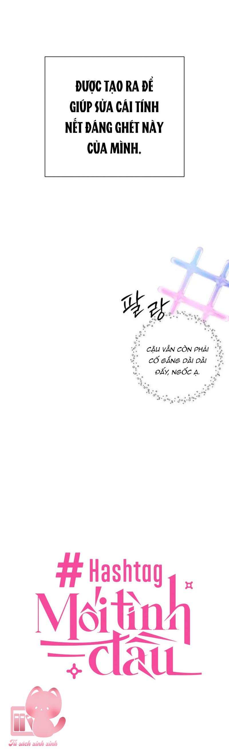 Hashtag: Mối Tình Đầu - Chap 46 - Trang 11