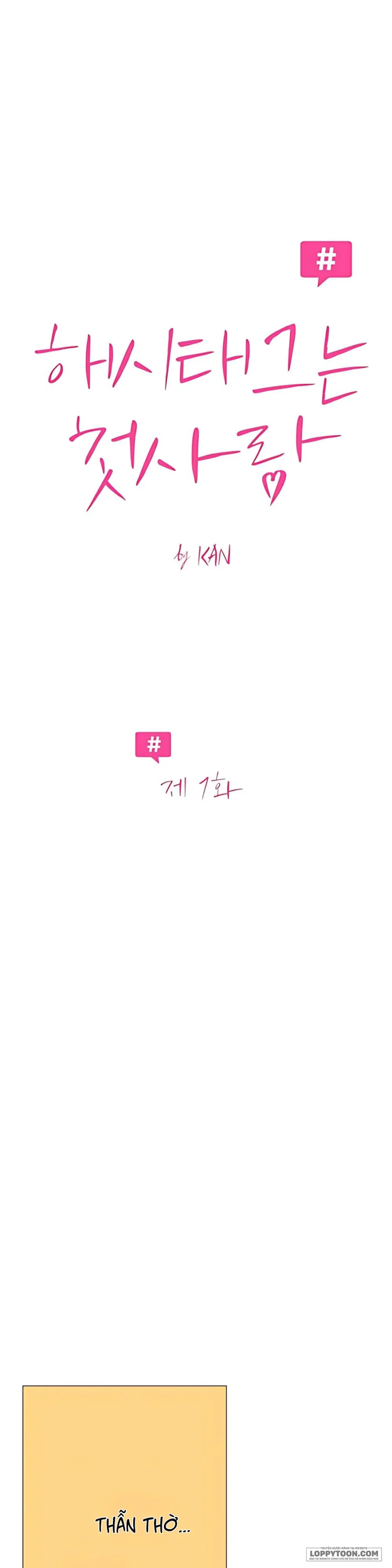 Hashtag: Mối Tình Đầu - Chap 7 - Trang 40