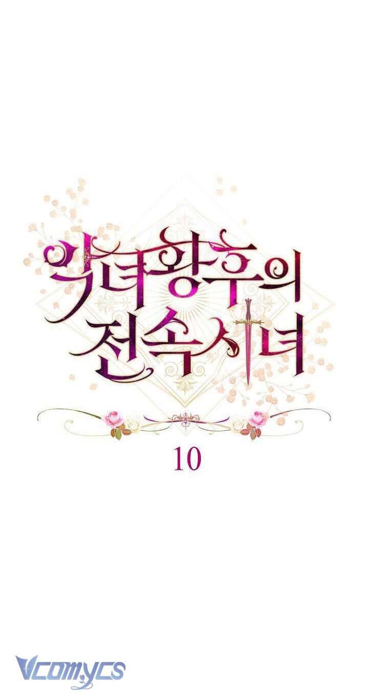 Hầu Gái Độc Quyền Của Hoàng Hậu Phản Diện - Chap 10 - Trang 18
