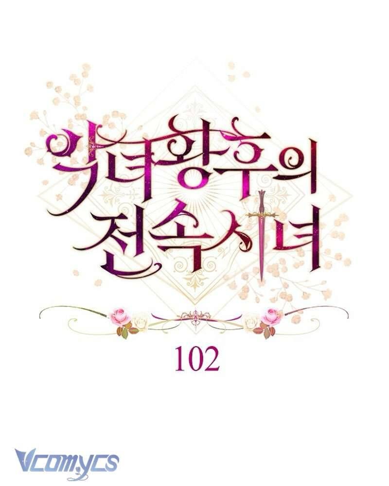 Hầu Gái Độc Quyền Của Hoàng Hậu Phản Diện - Chap 102 - Trang 13