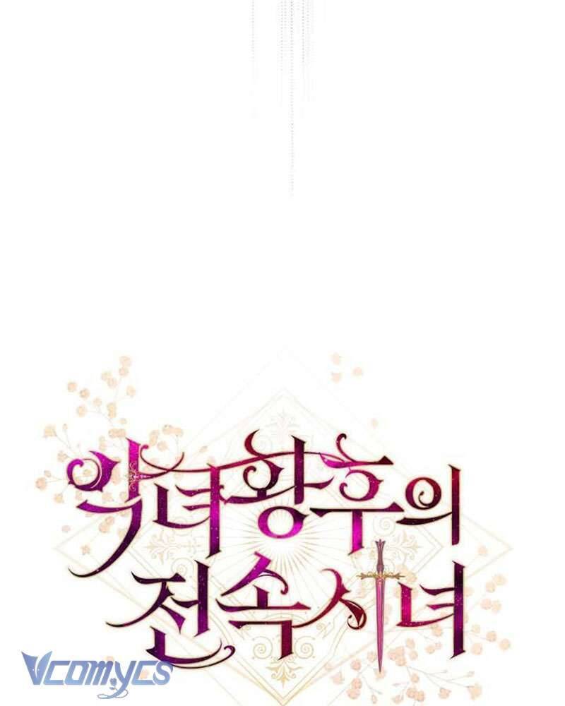 Hầu Gái Độc Quyền Của Hoàng Hậu Phản Diện - Chap 26 - Trang 30