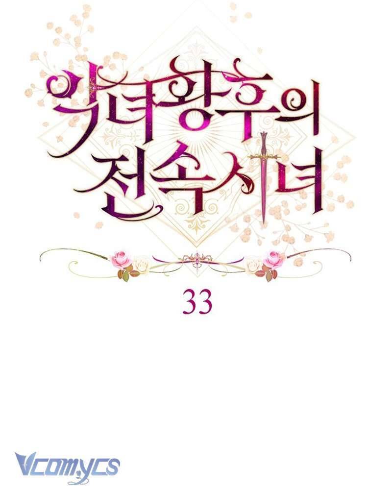 Hầu Gái Độc Quyền Của Hoàng Hậu Phản Diện - Chap 33 - Trang 30