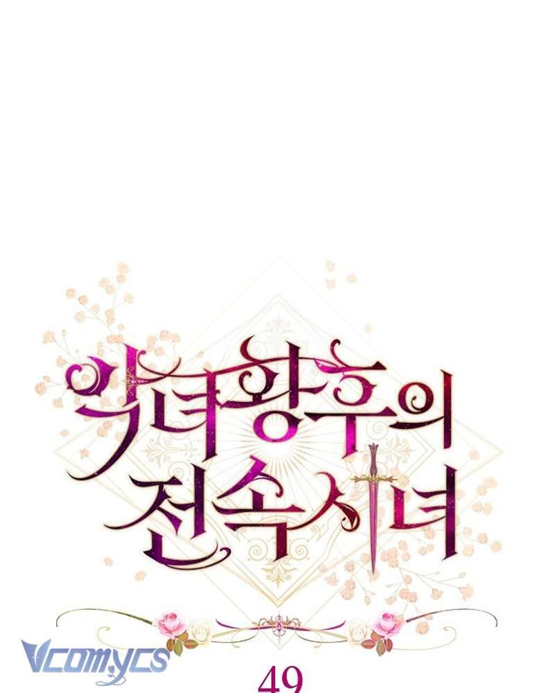 Hầu Gái Độc Quyền Của Hoàng Hậu Phản Diện - Chap 49 - Trang 45