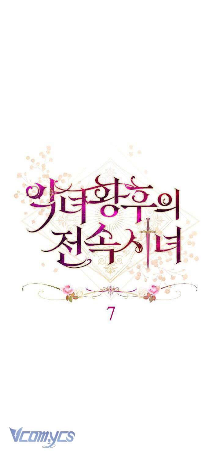 Hầu Gái Độc Quyền Của Hoàng Hậu Phản Diện - Chap 7 - Trang 11