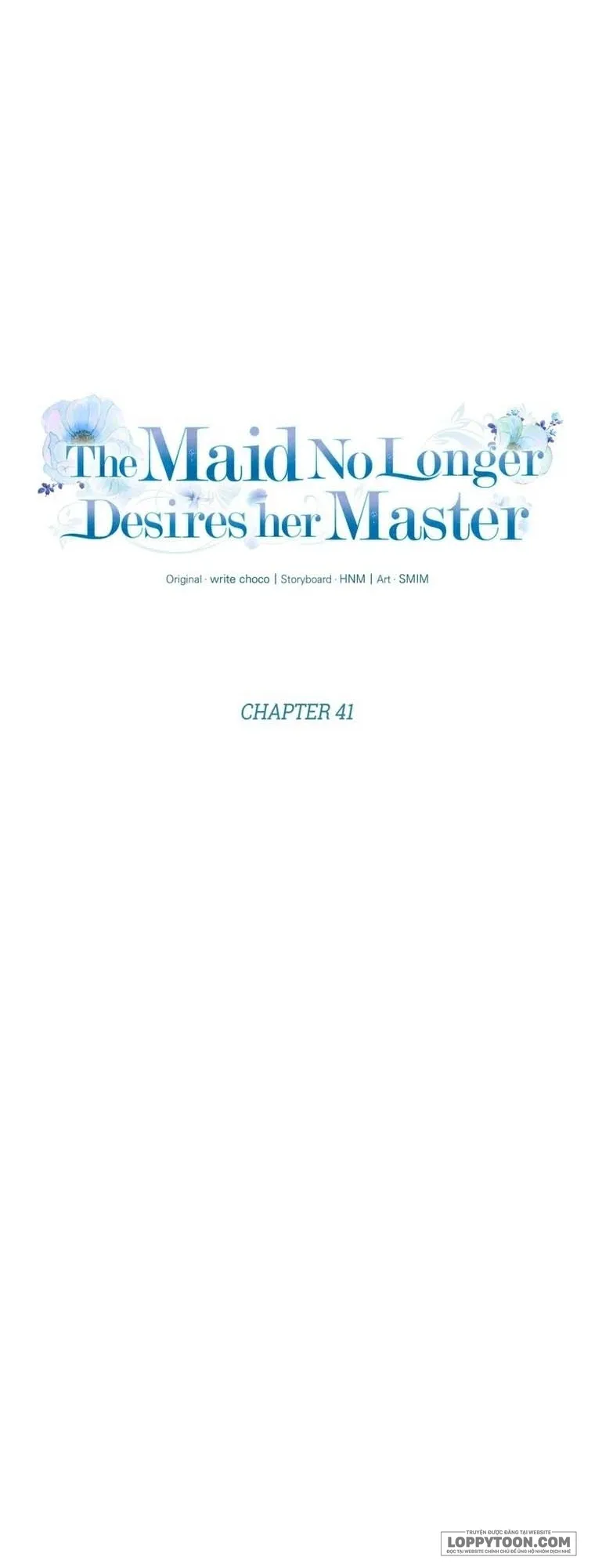 Hầu Nữ Không Còn Thèm Muốn Chủ Nhân Nữa - Chap 41 - Trang 8
