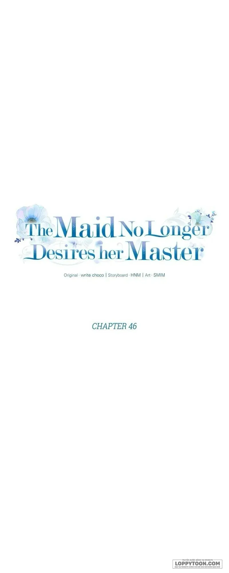 Hầu Nữ Không Còn Thèm Muốn Chủ Nhân Nữa - Chap 46 - Trang 9