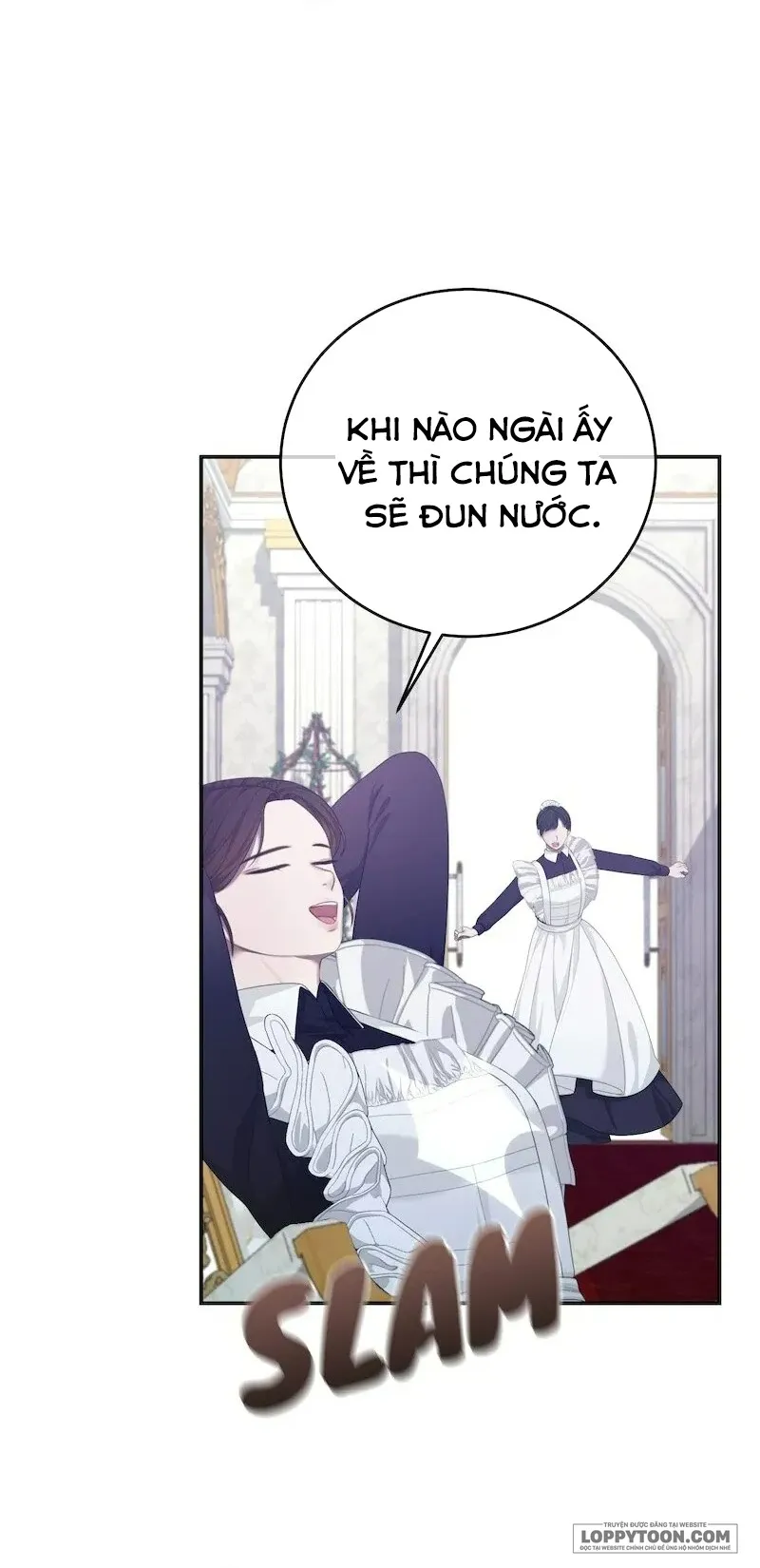 Hầu Nữ Không Còn Thèm Muốn Chủ Nhân Nữa - Chap 51 - Trang 55