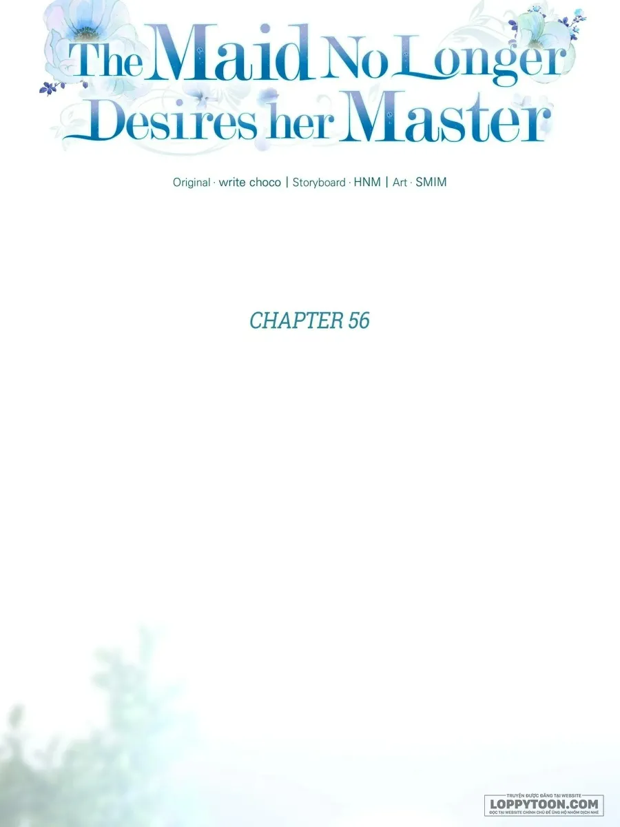 Hầu Nữ Không Còn Thèm Muốn Chủ Nhân Nữa - Chap 56 - Trang 16