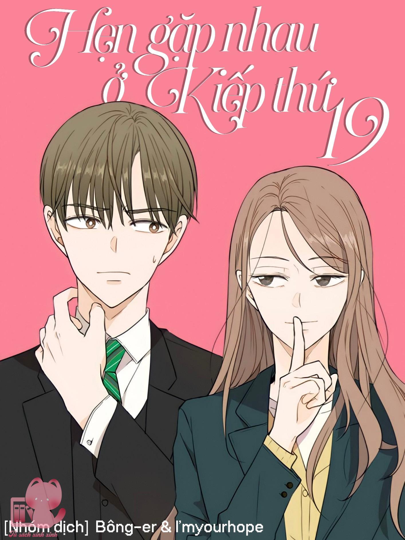 Hẹn Gặp Nhau Ở Kiếp Thứ 19 - Chap 60 - Trang 1