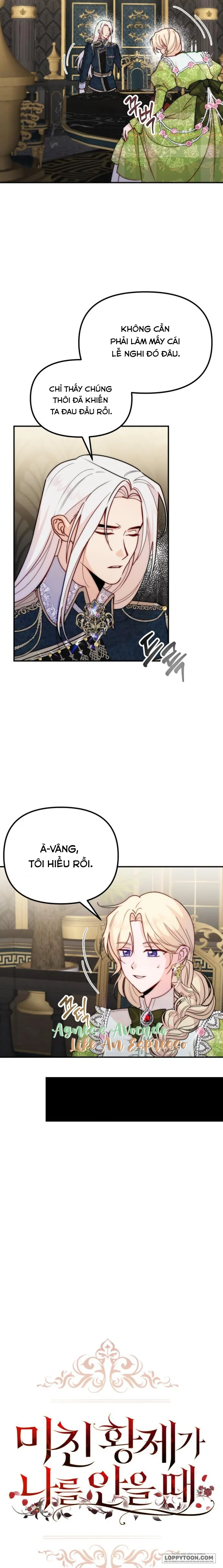 Hoàng Đế Điên Cuồng Ôm Lấy Tôi - Chap 12 - Trang 2